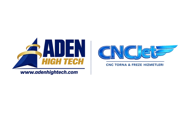 CncJET -Aden Hightech Ankara Talaşlı İmalat, CNC Talaşlı İmalat İvedik